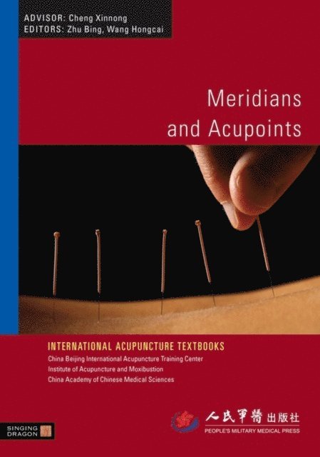 Bing Zhu, Hongcai Wang - Meridians and Acupoints, E-bok