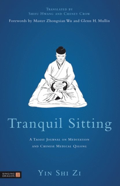 Yin Shih Tzu - Tranquil Sitting, E-bok