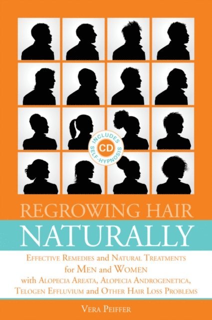 Vera Peiffer - Regrowing Hair Naturally, E-bok
