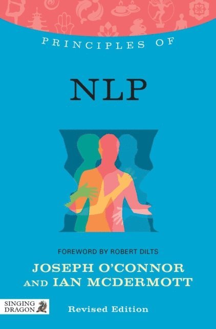 Joseph O'Connor, Ian McDermott - Principles of NLP, E-bok