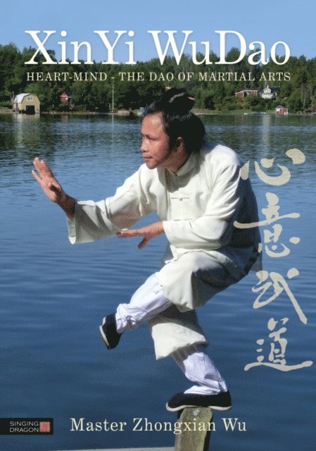 Zhongxian Wu - XinYi WuDao, E-bok