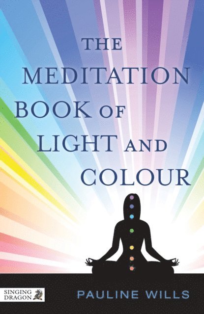 Pauline Wills - Meditation Book of Light and Colour, E-bok. Tillgänglighet: Lägg i varukorg
