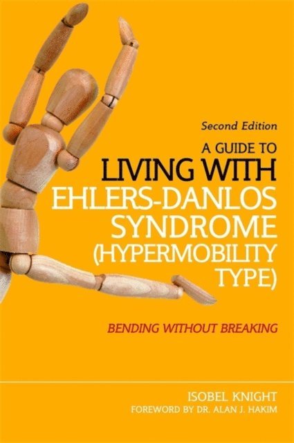 Isobel Knight - Guide to Living with Ehlers-Danlos Syndrome (Hypermobility Type), E-bok