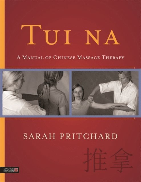 Sarah Pritchard - Tui na, E-bok. Tillgänglighet: Lägg i varukorg