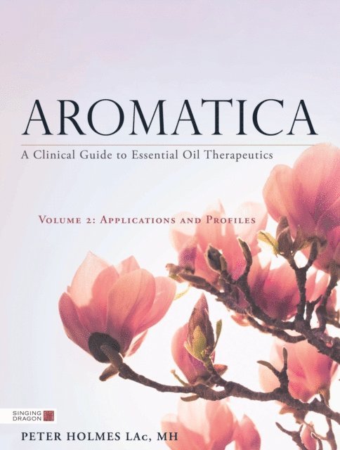 Peter Holmes - Aromatica Volume 2, E-bok