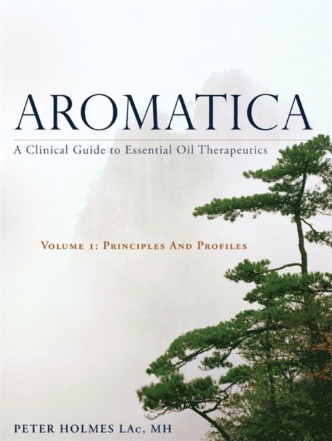 Peter Holmes - Aromatica Volume 1, E-bok