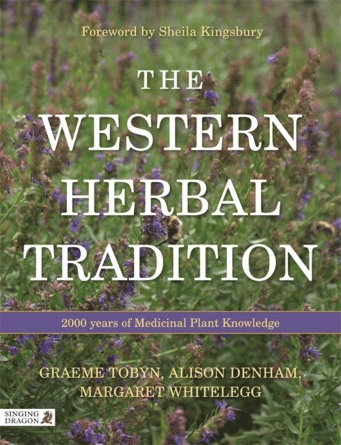 Graeme Tobyn, Alison Denham, Midge Whitelegg - Western Herbal Tradition, E-bok