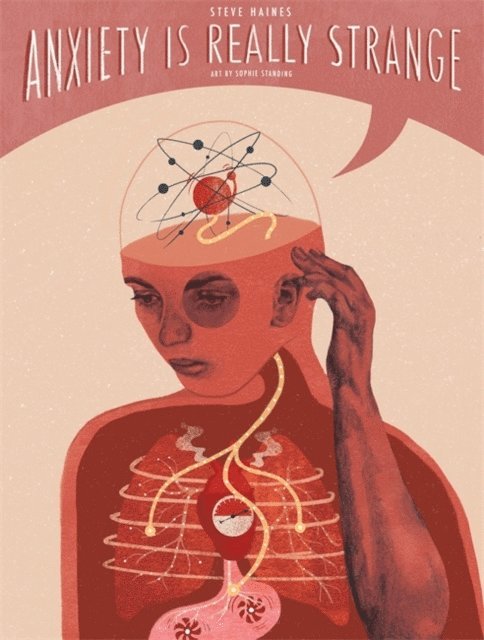 Steve Haines - Anxiety is Really Strange, E-bok