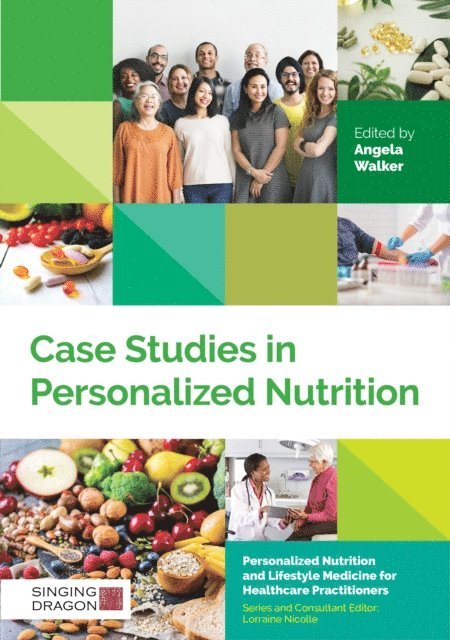 Angela Walker - Case Studies in Personalized Nutrition, E-bok