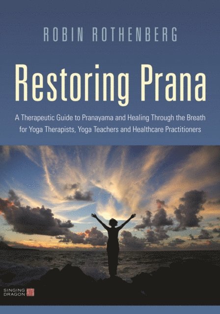 Robin L. Rothenberg - Restoring Prana, E-bok. Tillgänglighet: Lägg i varukorg