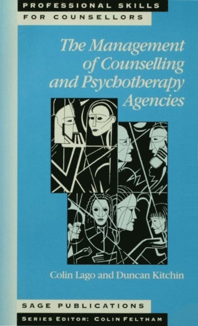 Colin Lago, Duncan Kitchin - The Management of Counselling and Psychotherapy Agencies, Övrigt