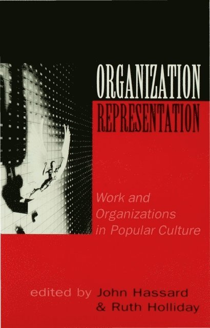 John Hassard, Ruth Holliday - Organization-Representation, Övrigt