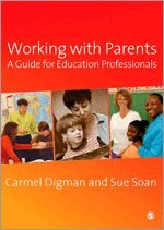 Carmel Digman, Sue Soan - Working with Parents, Övrigt