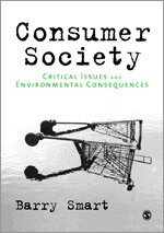 Barry Smart - Consumer Society, Övrigt
