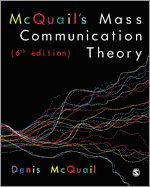 Denis McQuail - McQuail's Mass Communication Theory, Övrigt