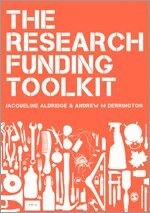 Jacqueline Aldridge, Andrew M Derrington - The Research Funding Toolkit, Inbunden