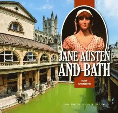Terry Townsend - Jane Austen and Bath, Inbunden. Tillgänglighet: Lägg i varukorg