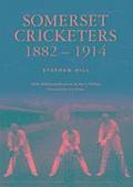 Somerset Cricketers 1882-1914