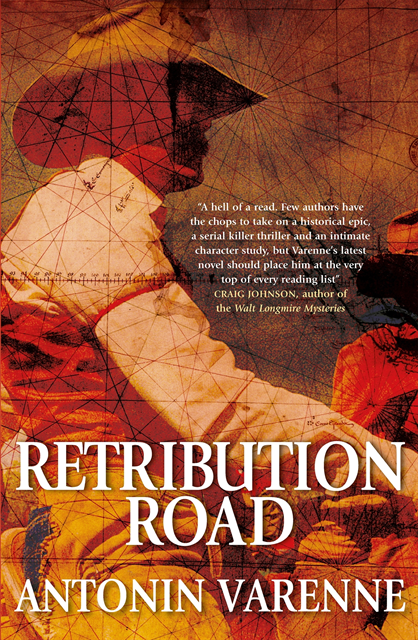 Antonin Varenne - Retribution Road, E-bok