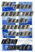 The Truth about the Harry Quebert Affair