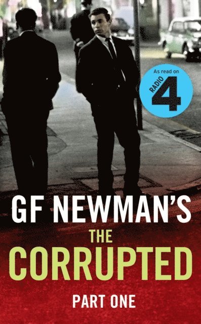 G. F. Newman - Corrupted Part One, E-bok