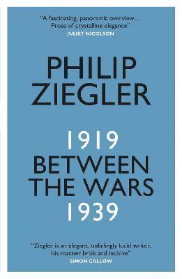 Between the Wars av Philip Ziegler