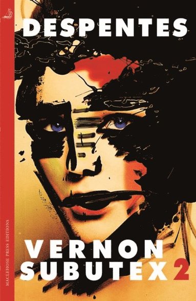 Virginie Despentes - Vernon Subutex Two, E-bok