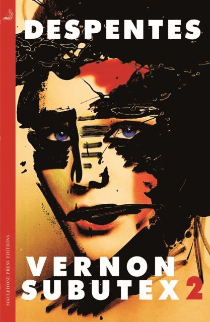 Virginie Despentes - Vernon Subutex Two, E-bok