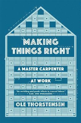 Ole Thorstensen - Making Things Right, Häftad