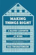 Making Things Right