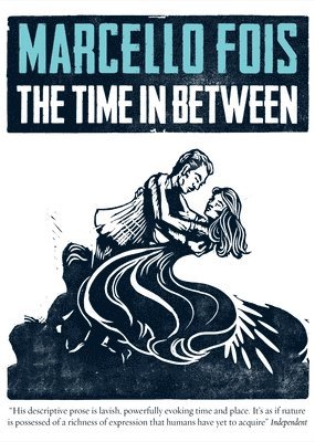 Marcello Fois - Time in Between, Häftad