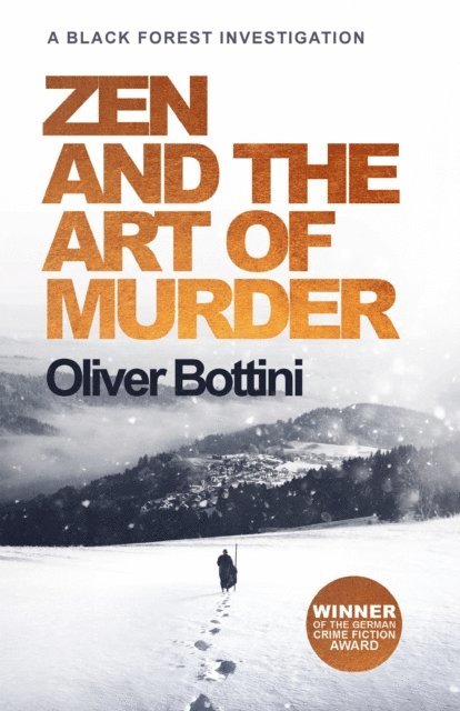 Oliver Bottini - Zen and the Art of Murder, E-bok
