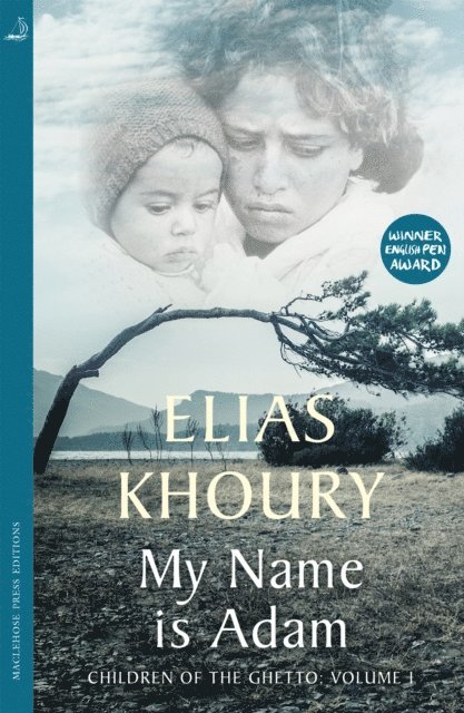 Elias Khoury - My Name is Adam, E-bok