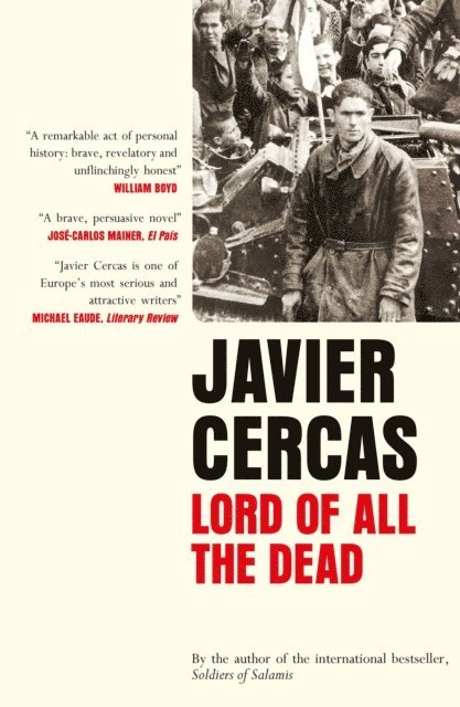 Javier Cercas - Lord of All the Dead, E-bok