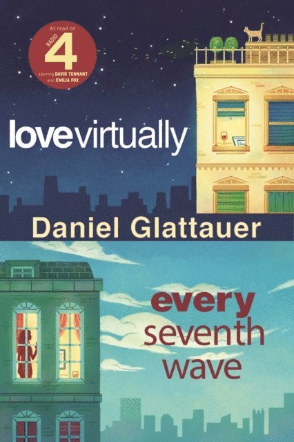 Daniel Glattauer - Love Virtually & Every Seventh Wave, E-bok