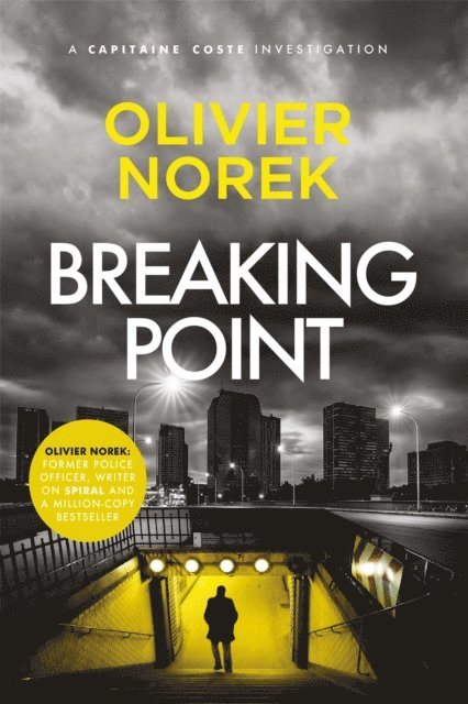 Olivier Norek - Breaking Point, E-bok