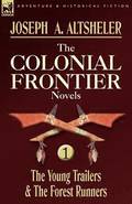 Colonial Frontier Novels