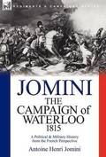 The Campaign of Waterloo, 1815