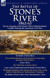 The Battle of Stone's River,1862-3