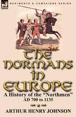 Arthur Henry Johnson - Normans in Europe, Häftad. Tillgänglighet: Lägg i varukorg
