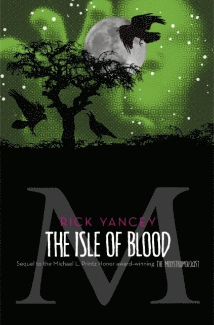 Rick Yancey - Monstrumologist: The Isle of Blood, E-bok. Tillgänglighet: Lägg i varukorg