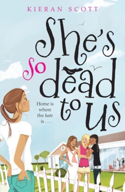 Kieran Scott - She's So Dead To Us, E-bok
