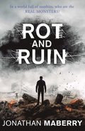 Rot and Ruin
