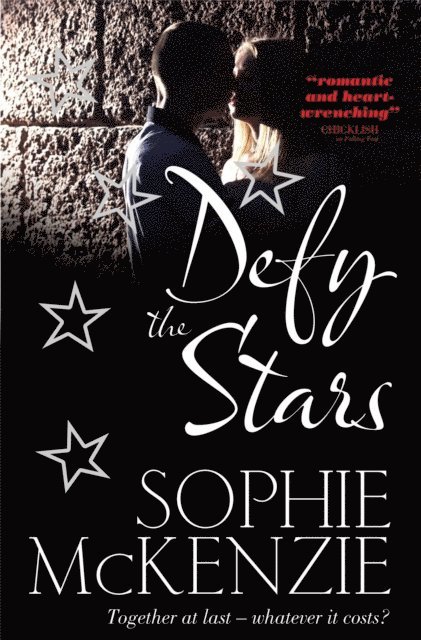 Sophie McKenzie - Defy the Stars, E-bok