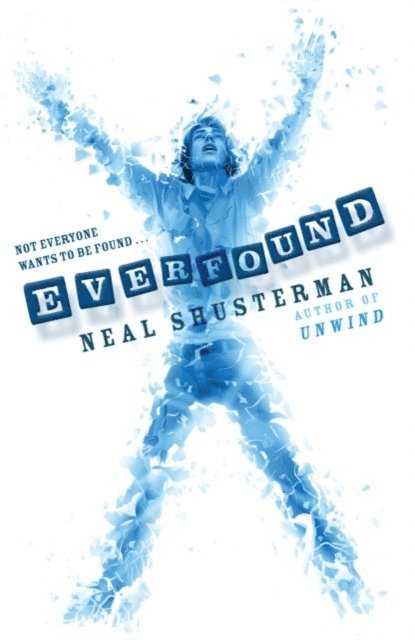 Neal Shusterman - Everfound, E-bok. Tillgänglighet: Lägg i varukorg
