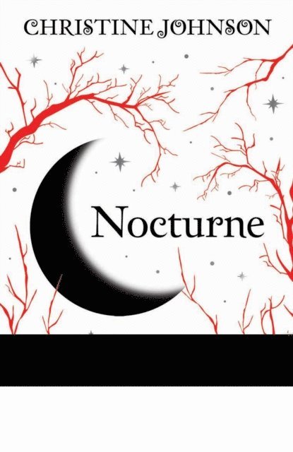 Christine Johnson - Nocturne, E-bok. Tillgänglighet: Lägg i varukorg