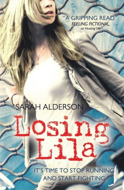 Sarah Alderson - Losing Lila, E-bok