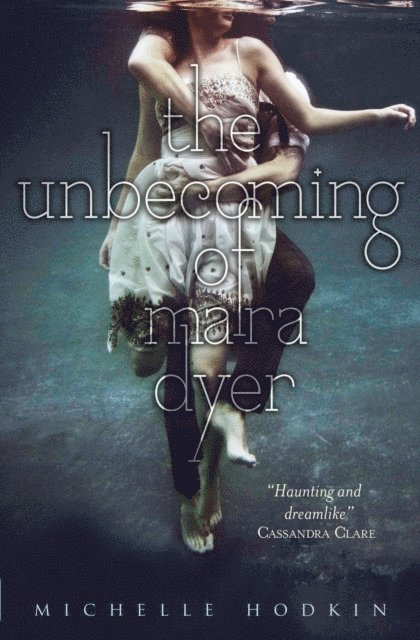 Michelle Hodkin - Unbecoming of Mara Dyer, E-bok. Tillgänglighet: Lägg i varukorg