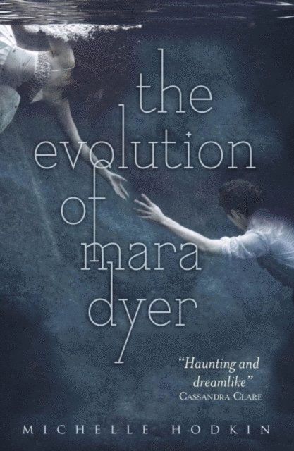 Michelle Hodkin - Evolution of Mara Dyer, E-bok. Tillgänglighet: Lägg i varukorg