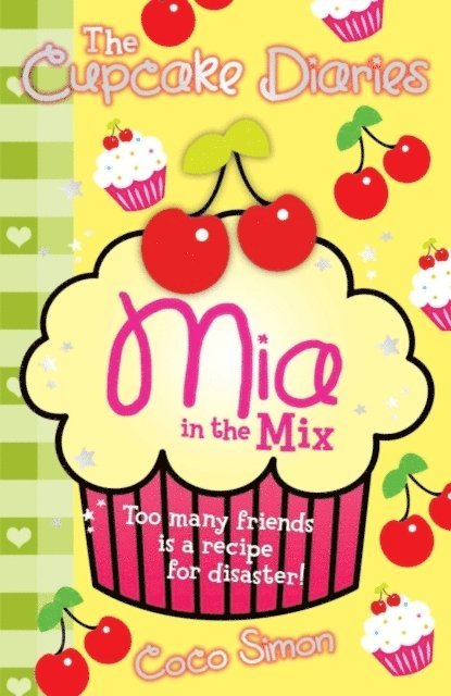 Coco Simon - Cupcake Diaries: Mia in the Mix, E-bok. Tillgänglighet: Lägg i varukorg